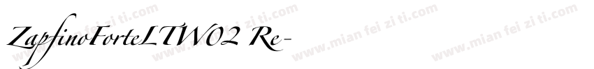 ZapfinoForteLTW02 Re字体转换